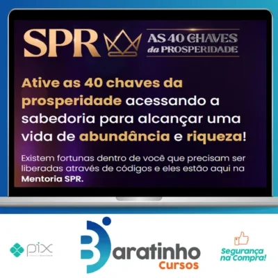 SPR: As 40 Chaves da Prosperidade - Pablo Marçal 2022