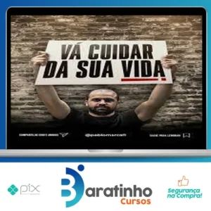 Vá Cuidar da Sua Vida - Pablo Marçal