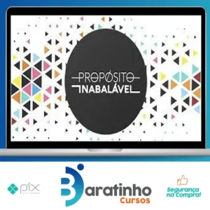 Curso Propósito Inabalável - Luz da Serra