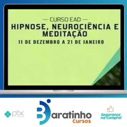 Hipnose, Meditação e Neurociência - Sofia Bauer