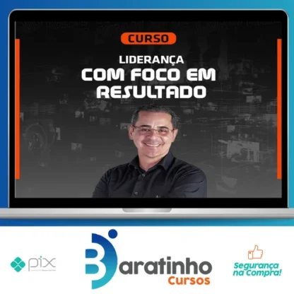 Liderança Com Foco em Resultados - Paulo Vieira