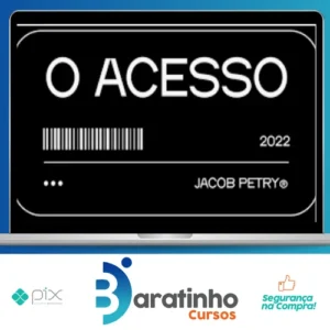 Mentoria O Acesso - Jacob Petry