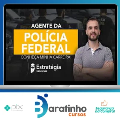 Agente de Polícia Federal - Estratégia Concursos