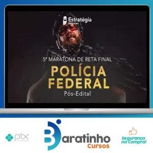 Polícia Federal Pós-Edital - Estratégia Concursos