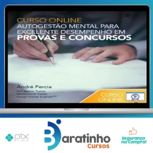 Autogestão Mental para Excelente Desempenho em Provas e Concursos - Andre Percia