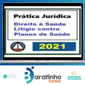 Curso de Prática Forense Sobre Direito à Saúde: Litígio Contra Plano de Saúde - CERS