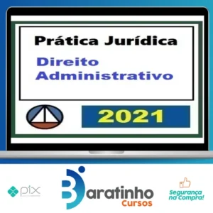 Curso de Prática Jurídica em Direito Administrativo - CERS