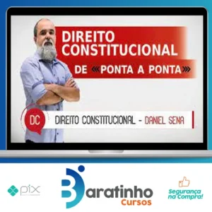 Direito Constitucional - De Ponta a Ponta - Instituto Daniel Sena