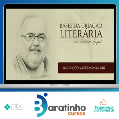 Bases da Criação Literária - Rodrigo Gurgel