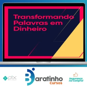 Transformando Palavras em Dinheiro 2.0 - Ícaro de Carvalho