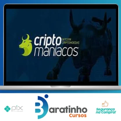 Curso do Básico ao Avançado em Criptomoedas - Criptomaníacos