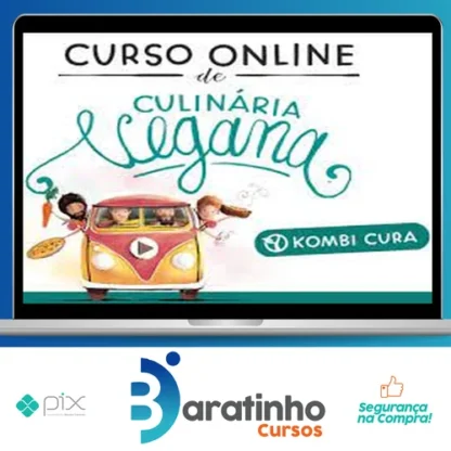 Culinária Vegana - Kombi Cura