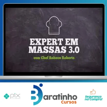Expert em Massas 3.0 - Chef Robson Roberto