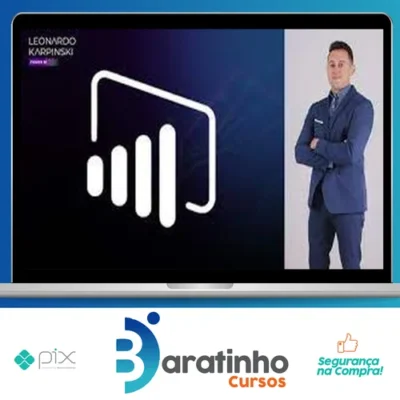 Power Bi Aplicado a Problemas Reais Métricas + Kpi'S - Leonardo Karpinski