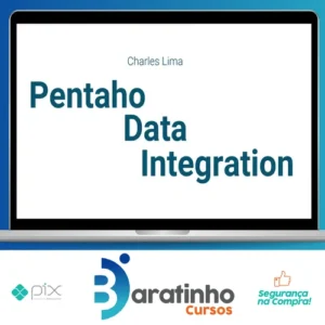 Pentaho Data Integration ETL Essencial - Charles Lima