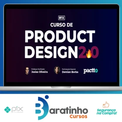 Product Design 2.0 - Josias Oliveira