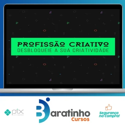Profissão Criativo: Criatividade Para Designers - Thiago Rodrigues