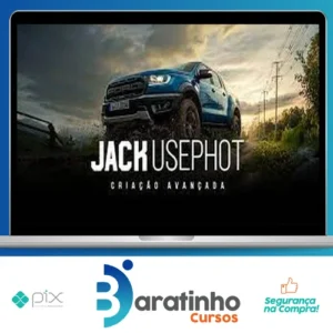 Criação Avançada - Jack Usephot