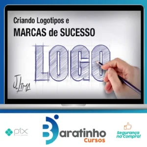 Criando Logotipos e Marcas de Sucesso - J. Lima