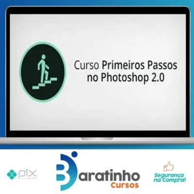 Curso Primeiros Passos no Photoshop 2.0 - Alisson Pawilak