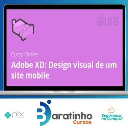 Adobe XD Design Visual de um Site Mobile - Alura