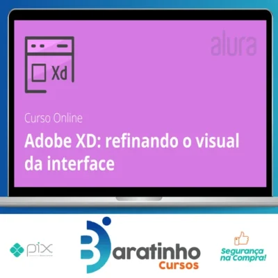 Adobe XD Refinando o Visual da Interface - Alura