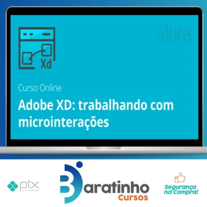 Adobe XD Trabalhando com Microinterações - Alura