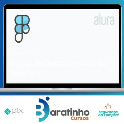 Alura: Figma, Refinando o Visual da Interface - André Lisboa