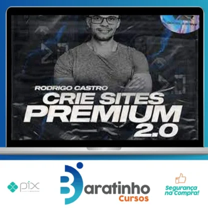 Crie Sites Premium 2.0 - Rodrigo Castro