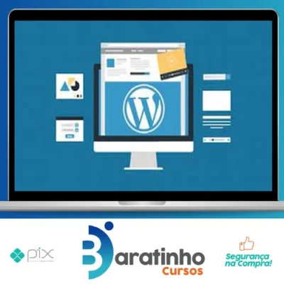 Crie Sites Profissionais com Wordpress (6 Projetos) - Jamilton Damasceno