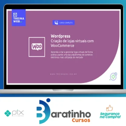 Wordpress Criação de Lojas Virtuais com Woocommerce 2021 - Treinaweb