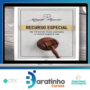 Recurso Especial para o STJ: Os 12 Erros mais Comuns e como Superá los - Giovanni Fialho