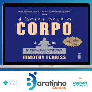 4 horas para o Corpo - Timothy Ferriss