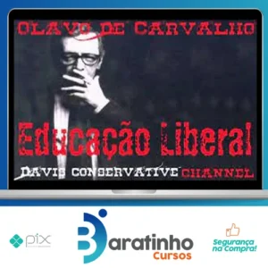 Educação Liberal - Olavo de Carvalho