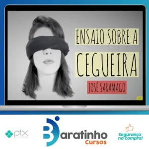 Ensaio Sobre a Cegueira - José Saramago