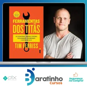 Ferramentas dos Titãs - Tim Ferriss