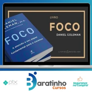 Foco - Daniel Goleman