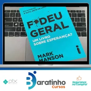 Fodeu Geral: Um Livro Sobre Esperança? - Mark Manson