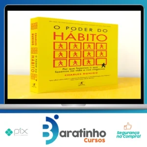 O Poder do Hábito - Charles Duhigg