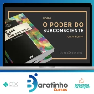 O Poder do Subconsciente - Dr. Joseph Murphy