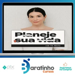 Planeje sua vida - Fê Neute