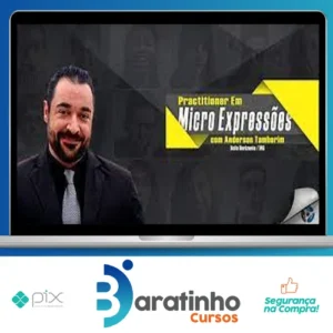 Practitioner em Micro Expressões - Anderson Tamborim