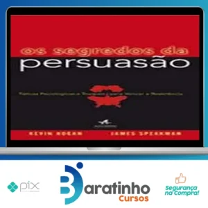 Segredos da Persuasão - Binho Garcia