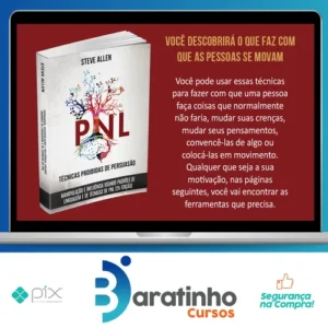 Técnicas Proíbidas: Como Persuadir, Influenciar e Manipular - Steve Allen