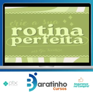 Rotina Perfeita - Giulia Tessitore