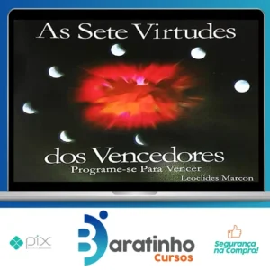As 7 Virtudes dos Vencedores - Leoclides Marcon