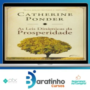 As Leis Dinâmicas da Prosperidade - Catherine Ponder