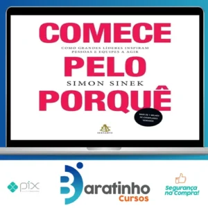 Comece Pelo Porquê - Simon Sinek