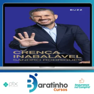 Crença Inabalável - Sandro Rodrigues