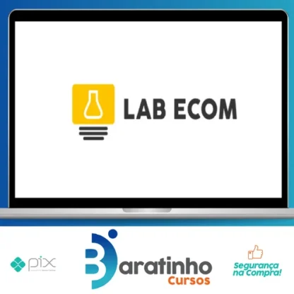 Curso Completo de Dropshipping:LabEcom - Wesley e Michelle